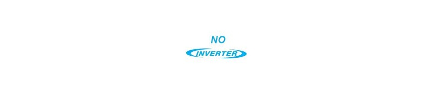 No Inverter